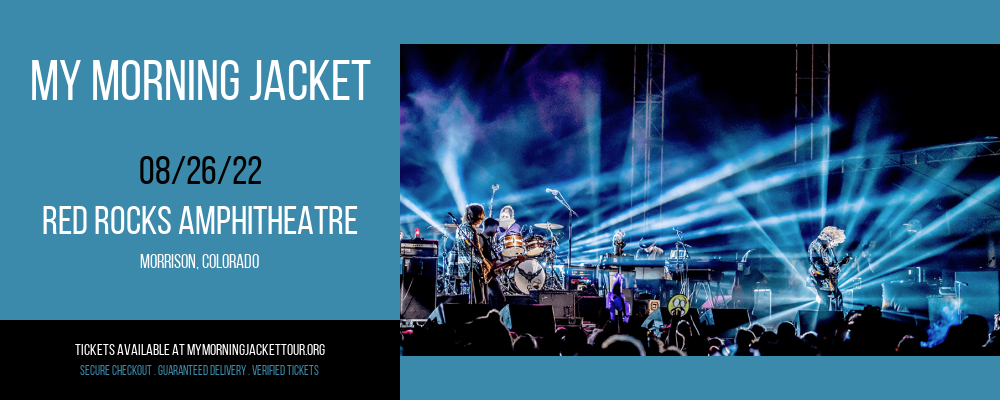 My Morning Jacket at My Morning Jacket Tour tickets My Morning Jacket at My Morning Jacket Tour