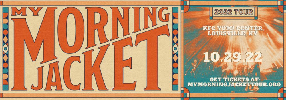 My Morning Jacket at My Morning Jacket Tour tickets My Morning Jacket at My Morning Jacket Tour