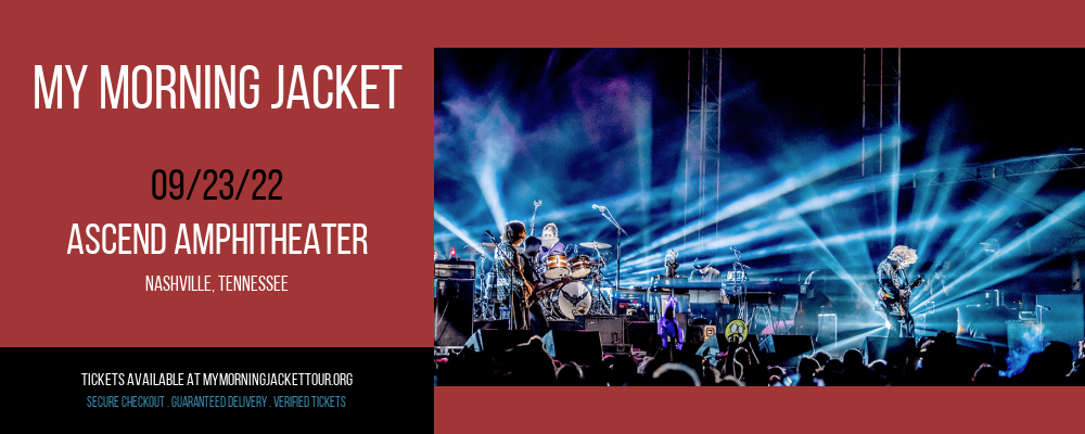 My Morning Jacket at My Morning Jacket Tour tickets My Morning Jacket at My Morning Jacket Tour