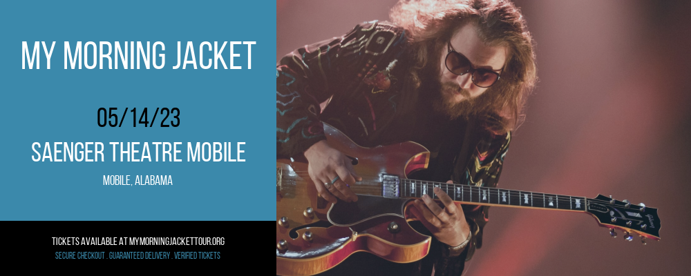 My Morning Jacket at My Morning Jacket Tour tickets My Morning Jacket at My Morning Jacket Tour