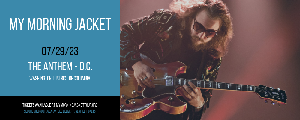My Morning Jacket at My Morning Jacket Tour tickets My Morning Jacket at My Morning Jacket Tour