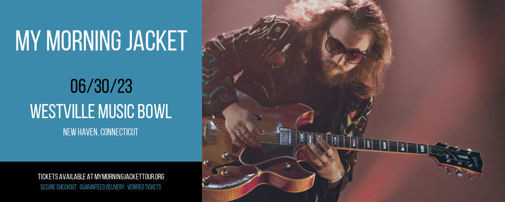 My Morning Jacket at My Morning Jacket Tour tickets My Morning Jacket at My Morning Jacket Tour