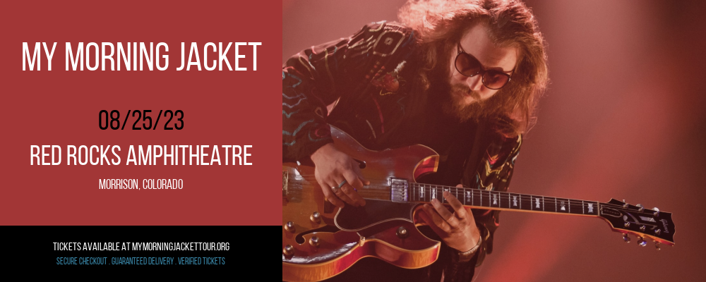 My Morning Jacket at My Morning Jacket Tour tickets My Morning Jacket at My Morning Jacket Tour