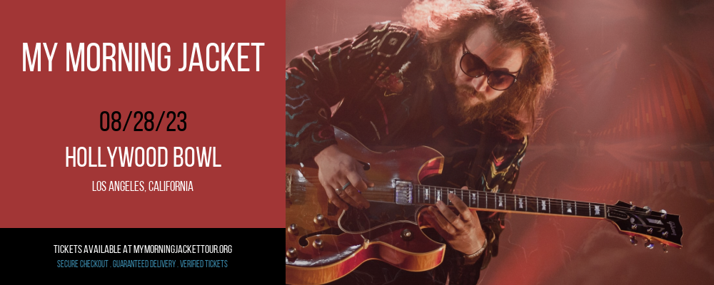My Morning Jacket at Hollywood Bowl at Hollywood Bowl