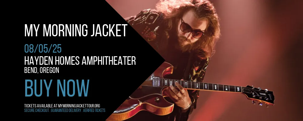 My Morning Jacket at Hayden Homes Amphitheater at Hayden Homes Amphitheater